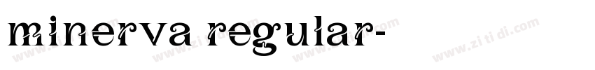 minerva regular字体转换